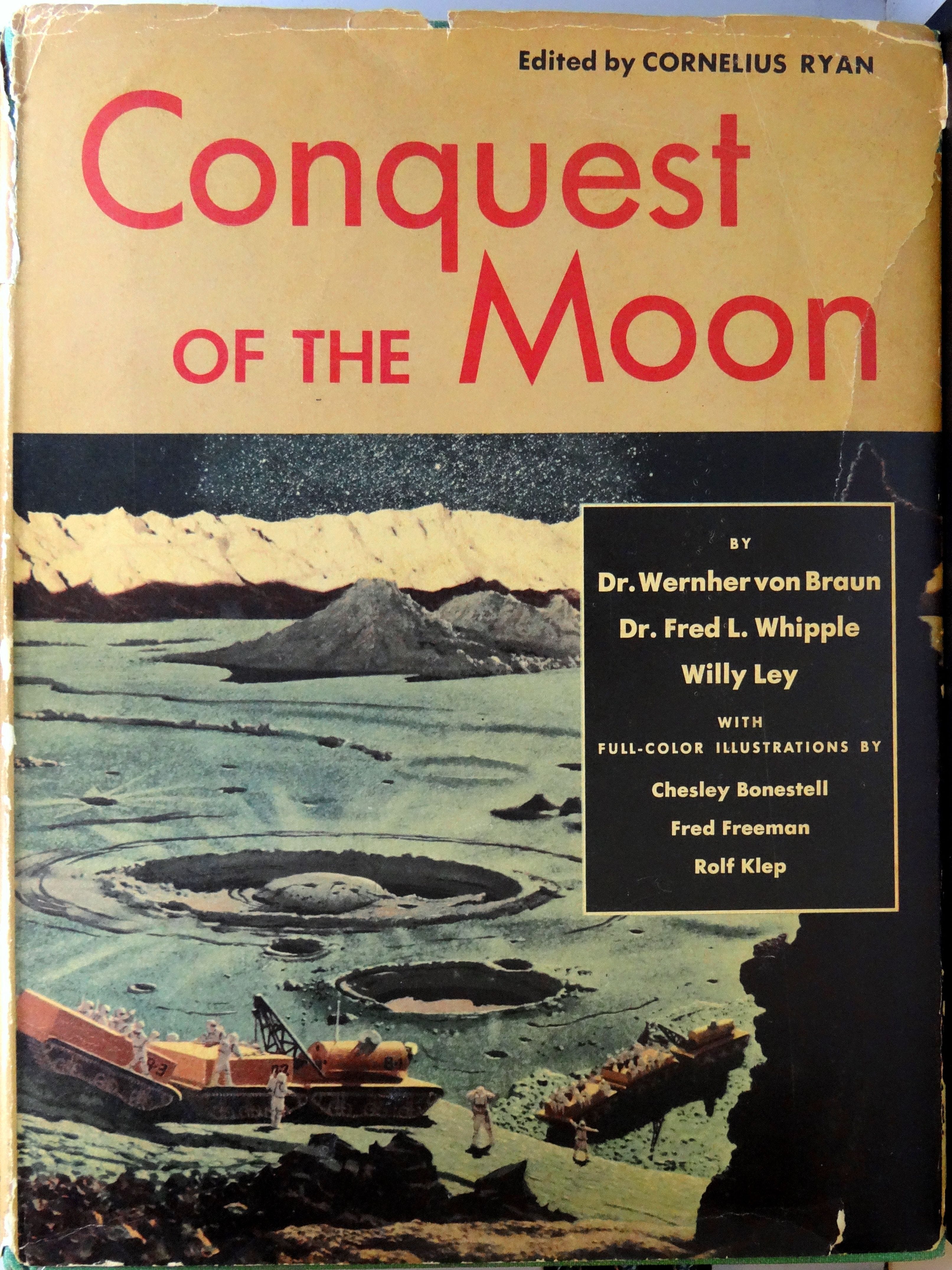 Conquest of the Moon (Oct., 1953). Jacket Art by Chesley Bonestell
