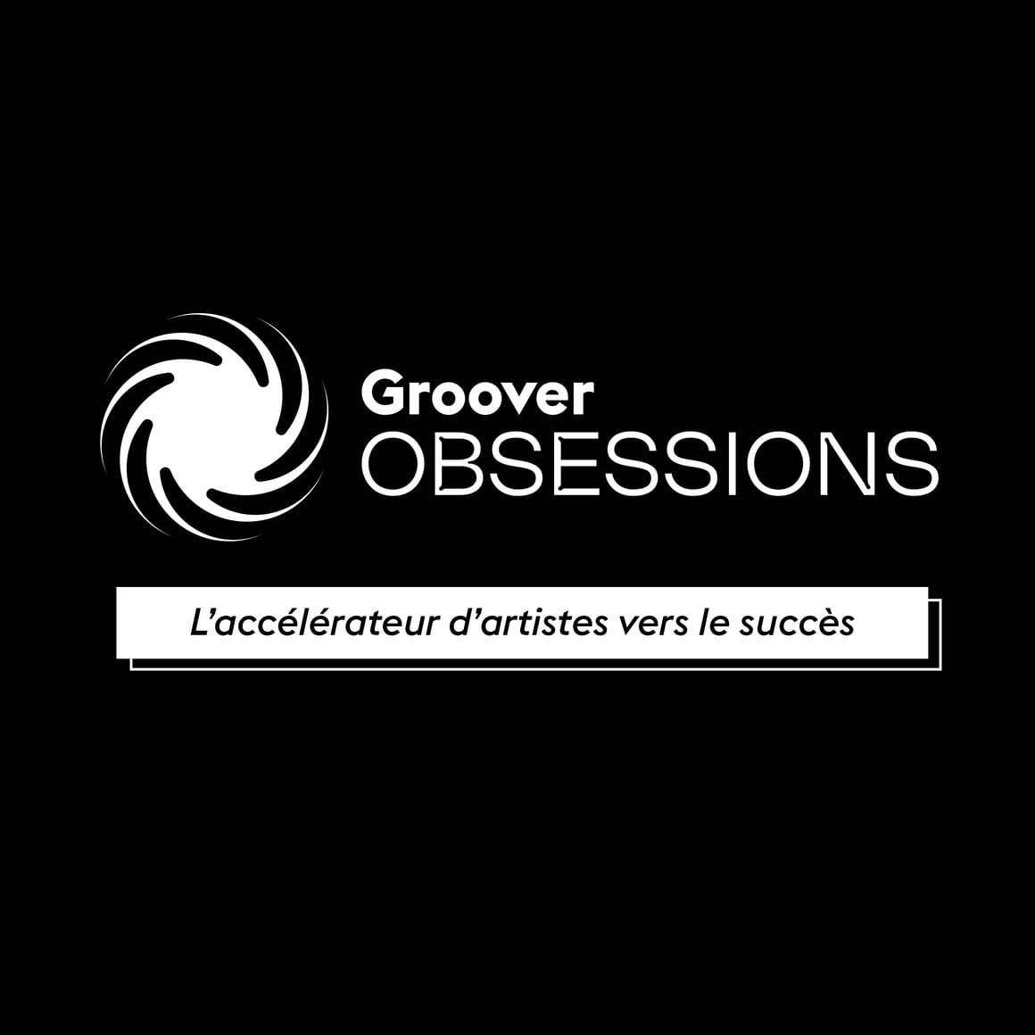 Bannière pour Groover Obsessions, nom et slogan en blanc sur fond noir