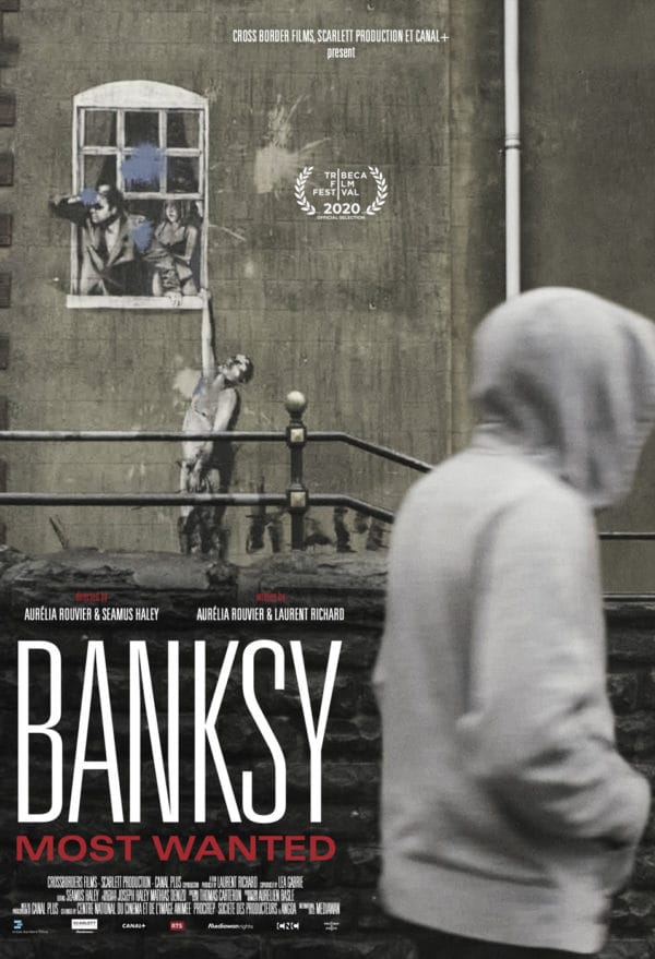 Affiche du film Banksy : Most Wanted présenté au Street Art MOVIE Fest.
