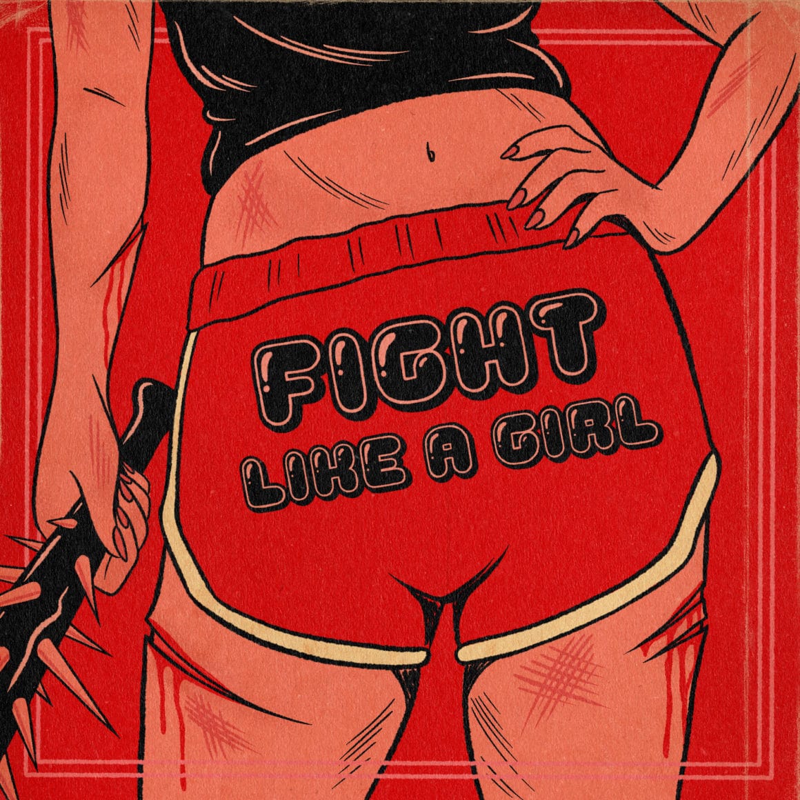 fight like a girl Tragic Girls