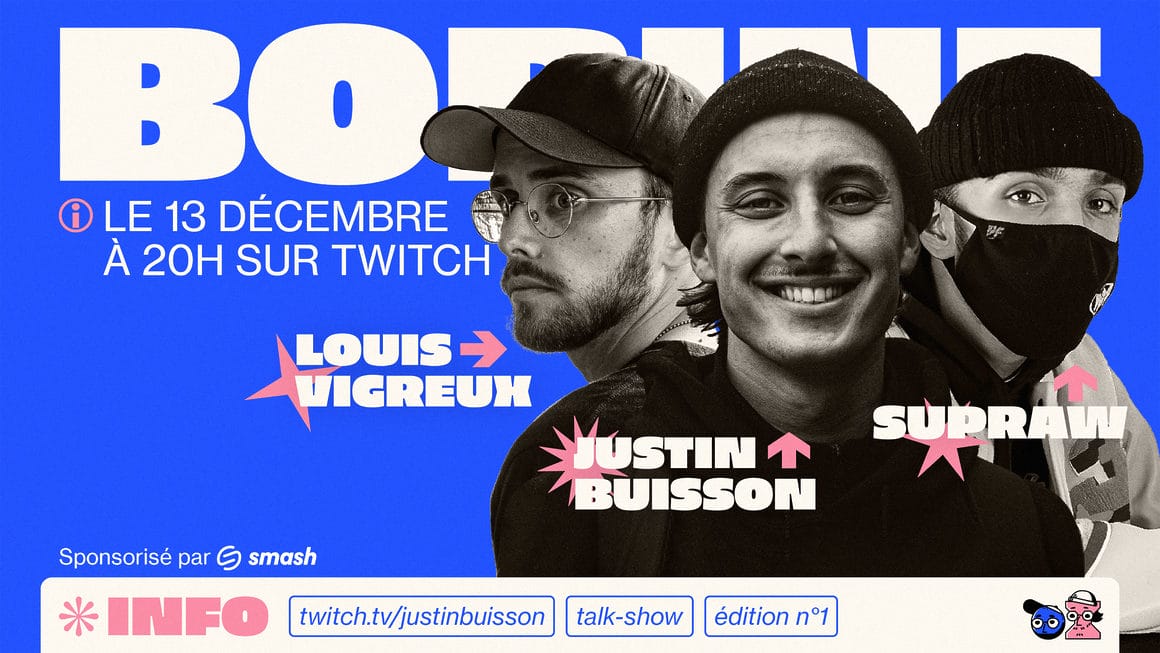 Visuel d'annonce du premier épisode de l'émission Twitch Bobine de Justin Buisson, avec Supraw et Louis Vigreux.