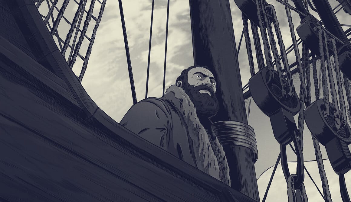 Magellan
Dessins : REMEMBERS. Adapté de la collection documentaire « L’Incroyable périple de Magellan » écrite et réalisée par François de Riberolles, produite par Camera Lucida
© CAMERA LUCIDA PRODUCTIONS - ARTE France – MINIMAL FILMS – BELGICA FILMS – SERENA PRODUCTIONS – 2022