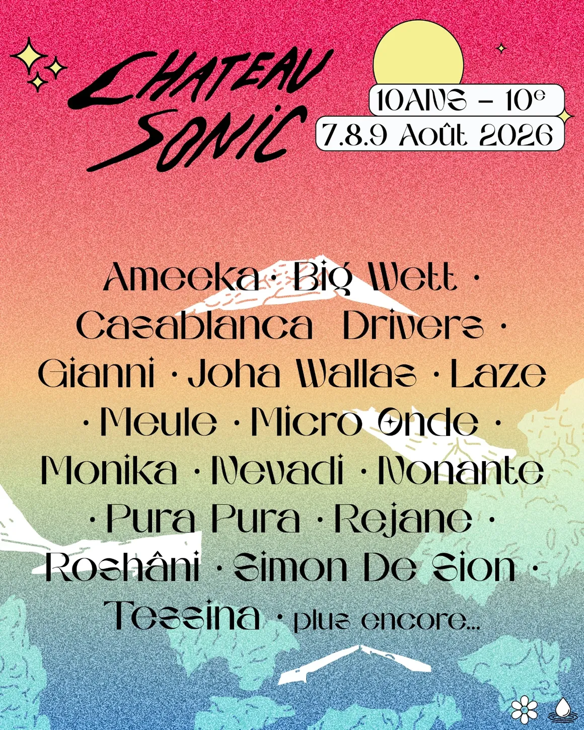 Affiche officielle du festival Château Sonic entre le 7 et 9 août 2026. Le style de l'affiche rappel une ambiance chill été.