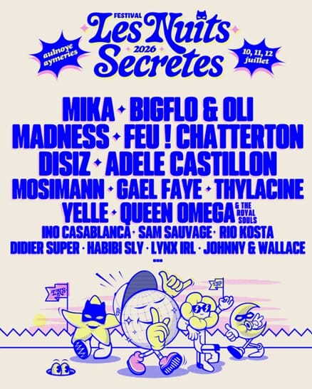 Affiche officielle des nuits secrètes 2026 présentant la programmation du festival du 10 au 12 juillet ainsi que les artistes en tête d'affiche